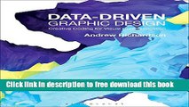 [Download] Data-driven Graphic Design: Creative Coding for Visual Communication Paperback Free