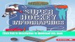 Download Super Hockey Infographics (Super Sports Infographics) E-Book Online