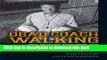 [Download] Dead Coach Walking: Tom Penders Surviving and Thriving in College Hoops Paperback Online