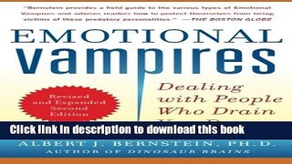 [Popular] Emotional Vampires: Dealing with People Who Drain You Dry, Revised and Expanded 2nd