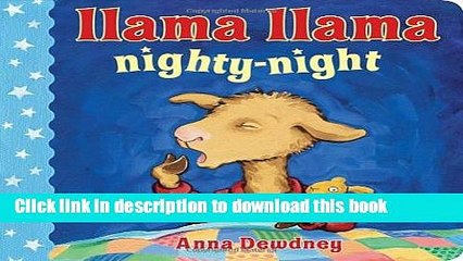[Download] Llama Llama Nighty-Night Paperback Collection