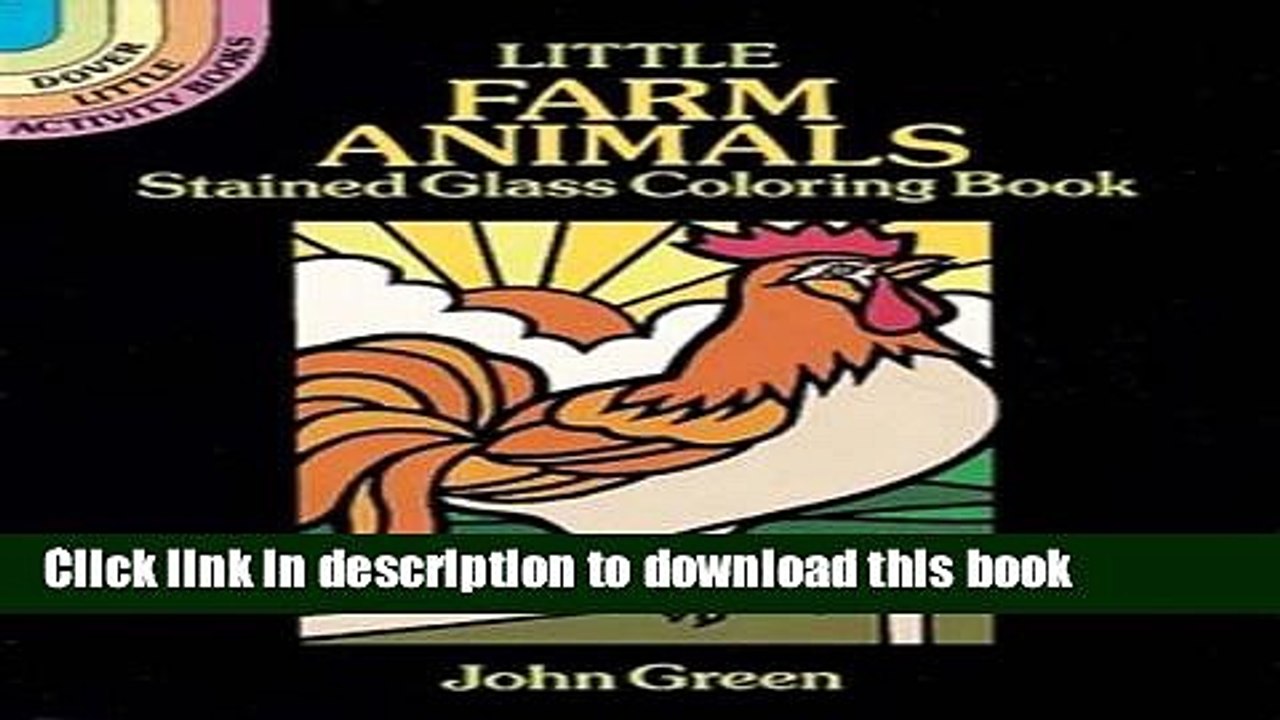 [Download] Little Farm Animals Stained Glass Coloring Book Paperback Online