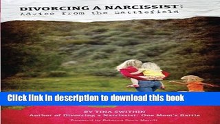 [Popular] Divorcing a Narcissist: Advice from the Battlefield Kindle Free