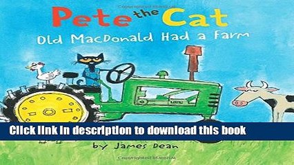 [Download] Pete the Cat: Old MacDonald Had a Farm Board Book Kindle Free