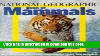 [Download] National Geographic Book of Mammals Hardcover Online