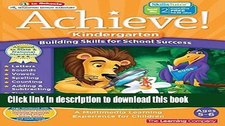 Download Achieve!: Kindergarten: Building Skills for School Success E-Book Online