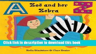 [Download] Zoe and Her Zebra Hardcover Collection
