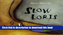 [Download] Slow Loris Kindle Free