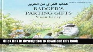 [Download] Badger s Parting Gifts Arabic-English Kindle Free