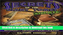 Download Secrets of the Giant Tomes Revealed: Adventures in Your Dictionary, Thesaurus, Atlas, and