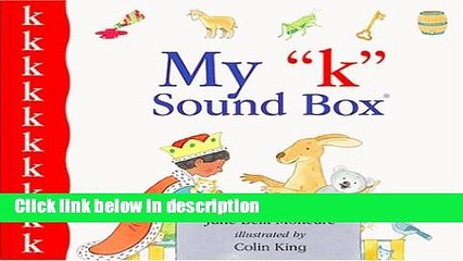 Books My "K" Sound Box(r) (Sound Box Books) Full Download