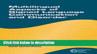 Books Multilingual Aspects of Signed Language Communication and Disorder (Communication Disorders