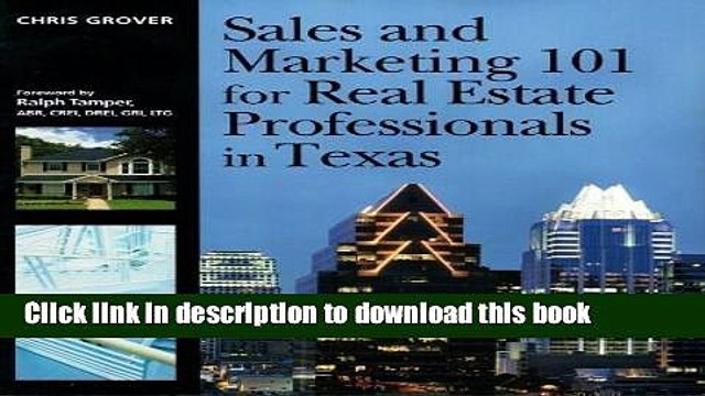 [PDF Kindle] Sales and Marketing 101 for Real Estate Professionals in Texas Free Download