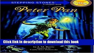 [Download] Peter Pan (A Stepping Stone Book(TM)) Paperback Collection