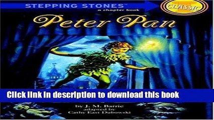 [Download] Peter Pan (A Stepping Stone Book(TM)) Paperback Collection