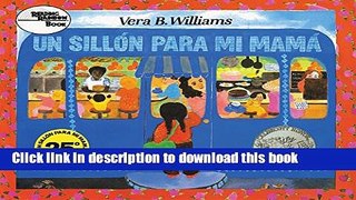 [Download] Un sillÃ³n para mi mamÃ¡  (A Chair for My Mother) Paperback Free