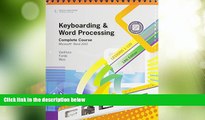 READ FREE FULL  Bundle: Keyboarding and Word Processing, Complete Course, Lessons 1-120: Microsoft