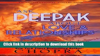 [Popular] Ask Deepak About Love and Relationships Paperback OnlineCollection