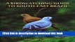 [Download] A Birdwatching Guide to South-east Brazil Paperback Online
