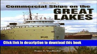 [PDF] Commercial Ships on the Great Lakes: A Photo Gallery Full Online