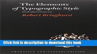 [Download] The Elements of Typographic Style: Version 4.0: 20th Anniversary Edition Kindle Free