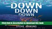 [Download] Down, Down, Down: A Journey to the Bottom of the Sea Kindle Free