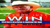 [Popular] Beyond Just Win: A Profile of G.A. Moore Paperback OnlineCollection