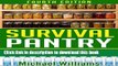[Popular] Survival Pantry - The Prepper s Secrets to Food Storage, Water Storage, Canning, and
