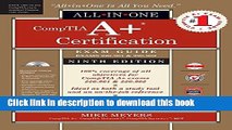 [Download] CompTIA A  Certification All-in-One Exam Guide, Ninth Edition (Exams 220-901   220-902)