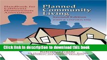 [PDF Kindle] Planned Community Living: Handbook for California Homeowners Associations Free Books
