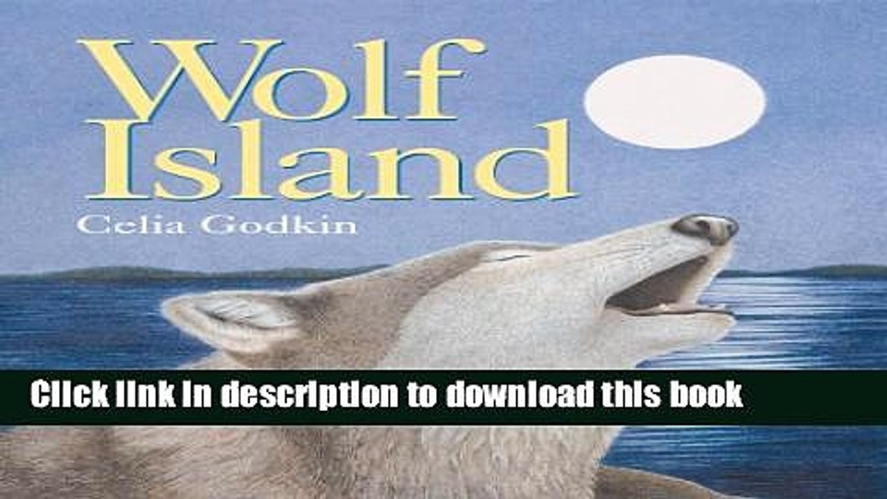 [Download] Wolf Island Kindle Online
