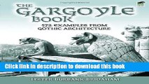 [Download] The Gargoyle Book: 572 Examples from Gothic Architecture (Dover Architecture) Hardcover