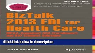[PDF] BizTalk 2013 EDI for Health Care: HIPAA-Compliant 834 (Enrollment) and 837 (Claims)