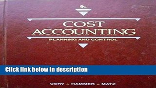 Download Cost Accounting: Planning and Control Ebook Online