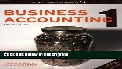 Download Frank Wood s Business Accounting 1 (v. 1) Full Online