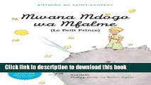 [Download] Mwana Mdogo Wa Mfalme (Le Petit Prince) (Swahili Edition) Kindle Free