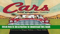 [Download] Cars: Rushing! Honking! Zooming! Paperback Collection