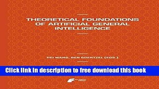 [Download] Theoretical Foundations of Artificial General Intelligence Paperback Collection