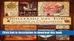 [Download] Guillermo del Toro Cabinet of Curiosities: My Notebooks, Collections, and Other