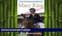 READ book  Mary King The Autobiography  FREE BOOOK ONLINE