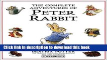 [Download] The Complete Adventures of Peter Rabbit Hardcover Collection