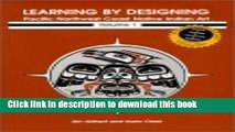 [Download] Learning by Designing Pacific Northwest Coast Native Indian Art, Vol. 1 Hardcover Free