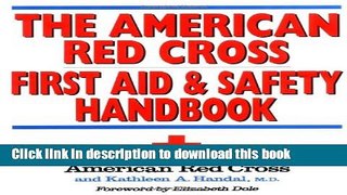 [Popular] American Red Cross First Aid and Safety Handbook Kindle Free