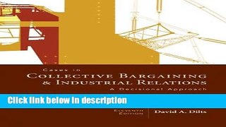 [PDF] Cases in Collective Bargaining   Industrial Relations [Online Books]