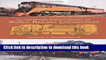 [PDF] Illustrated Encyclopedia of World Railway Locomotives (Dover Transportation) [Full Ebook]