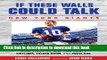[Popular] If These Walls Could Talk: Stories From the New York Giants  Sidelines, Locker Room, and