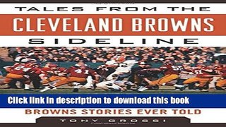 [Popular] Tales from the Cleveland Browns Sideline: A Collection of the Greatest Browns Stories