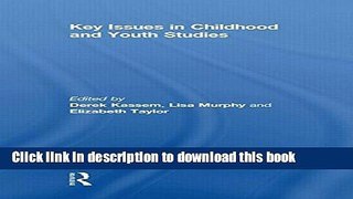[PDF] Key Issues in Childhood and Youth Studies Reads Full Ebook