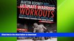 READ book  Ultimate Warrior Workouts (Training for Warriors): Fitness Secrets of the Martial