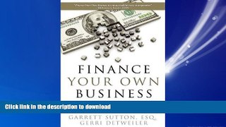 FAVORIT BOOK Finance Your Own Business: Get on the Financing Fast Track READ EBOOK